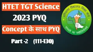 HTET TGT Science 2023 pyq |part 2| #tgt Science#physics#chemistry#biology#youtube #detailedsolution 
