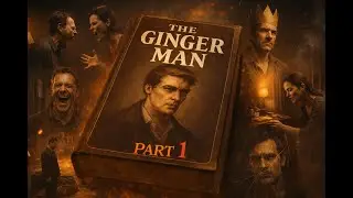 The Ginger Man Summary (Part 1) | Sebastian Dangerfield Begins | The Summary Room