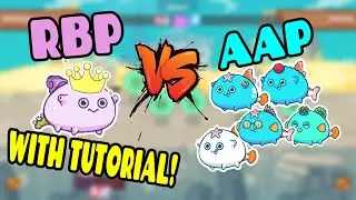 RBP VS AAP WITH TUTORIAL | STATS AND CARDS REVEAL | AXIE INFINITY