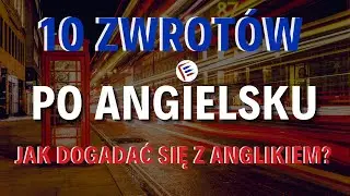 10 wyrażeń, które na zawsze zapadną Ci w pamięć