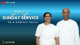 SIM #Sunday Service #Pr.G.Dominic Savio# 04/01/ 2026 #Shepherd #Immanuel #Ministries
