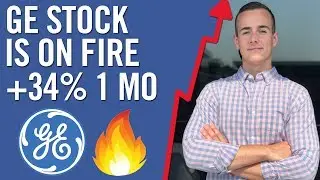 Why General Electric Stock Is Up Over 50% Since December!