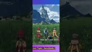 Now She's Over There. Xenoblade 2 GW64 Clips
