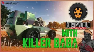 OFFICIAL HURTWORLD | RAID & PVP | KiLLeR BABA #FACECAM