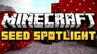 Minecraft Seed Spotlight l Episode 1