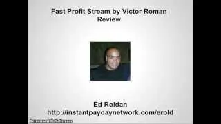 Fast Profit Stream by Victor Roman Review - WATCH!!! Fast Profit Stream DONT BUY!!!