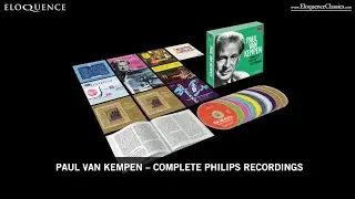 Paul van Kempen Complete Philips Recordings on Eloquence Classics