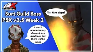 Surt Guild Boss Run (Week 2) - Fox A0 | P5X Global v2.5