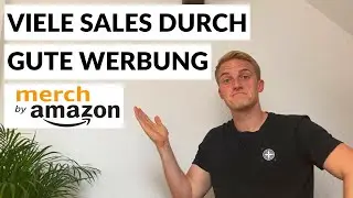 1.500 Verk&auml;ufe bei Merch on Demand | Merch by Amazon Advertising Strategie im T-Shirt Business