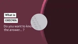 What is OHIOWA | Riddle - Answer