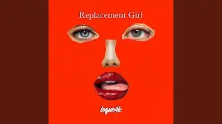 Replacement Girl