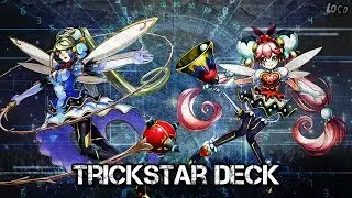 TRICKSTAR DECK AUGUST 2017 + DECK LIST (LINK FORMAT)