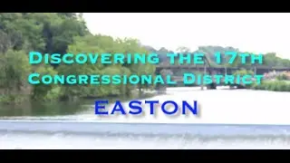 Discovering the 17th Congressional District: Easton by Congressman Matt Cartwright