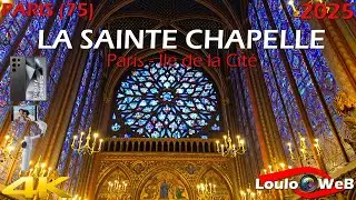 🇫🇷 La Sainte-Chapelle - Paris - Île de la cité (75) - 4K