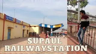 #supaul  #seemanchalvlog SUPAUL Railway station vlog (Part 1)
