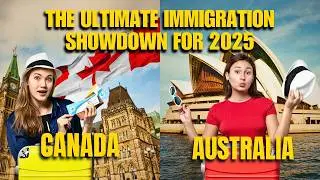 Canada vs Australia: Which Country Is Better for Immigrants in 2025?