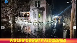 Flooding In Walsh County, North Dakota