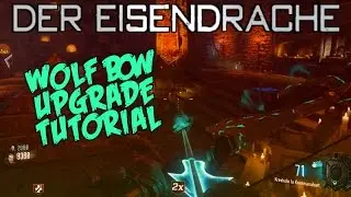 BLUE WOLF BOW UPGRADE TUTORIAL - HOW TO GET BLUE WOLF BOW DER EISENDRACHE (BO3 ZOMBIES)