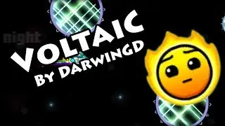 Geometry Dash - VoltaiC (By DarwinGD) [All Coins]