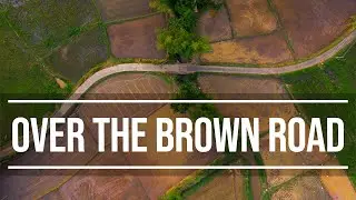 Over the brown road #drone #birdeyeview #bestdestinations #cinematic #nature #villagelife