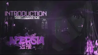 Ess Afersia - Introduction to Team Essence