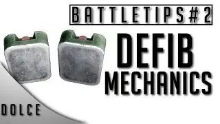 BF4-Defib Mechanics (Battletips #2)