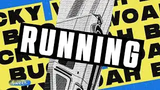 Woah Bucky - Running (Original Mix) [Sweek Records]