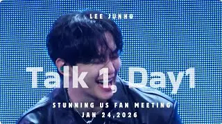[Sub/字幕] Talk 1 Day 1 260124 #leejunho #stunningus #이준호 #fanmeeting #o3collective #kpop