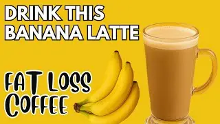 Trying to Lose Fat? Drink This Banana Latte Instead of Sugary Coffee