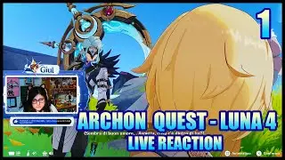 IL RITORNO DELLO SCELLERATO | Archon Quest LUNA 4 Live Reaction PT.1 [ YTGiul ]