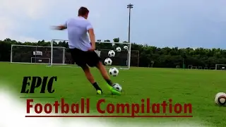 FOOTBALL - Knuckleball/Freestyle Compilation ft. Freekickerz, Joltter, Buduiza...