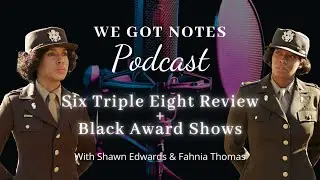 Black Award Shows & The Six Triple Eight Film Review