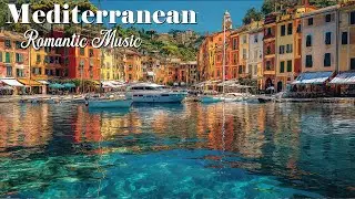 Soothing Italian Vibes 🎶 Soft Guitar Music & Romantic Mediterranean Views 4K