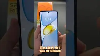 Tecno Spark Go 1 Turn off TalkBack