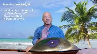 Marsh - Lost Knight, Hand Pan Music