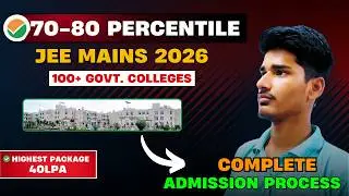 70-80 Percentile in JEE Mains 2026 | More Than 100 Government Colleges | Collegemitra