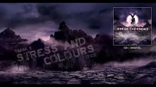 Eye of the Enemy - Stress and Colours