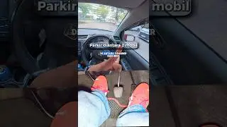Tutorial parkir mobil mundur diantara dua mobil - Belajar parkir mobil #tutorialmobil