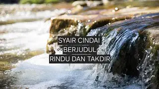 Tugas video BMR kelas 12 Syair Cindai yang Berjudul RINDU DAN TAKDIR 