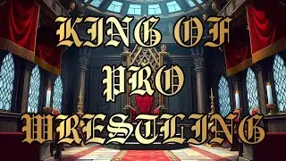 Kingdom Pro King Of Pro Wrestling Tournament Ad