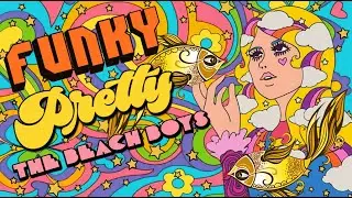 The Beach Boys- Funky Pretty ('Signs Of The Times')