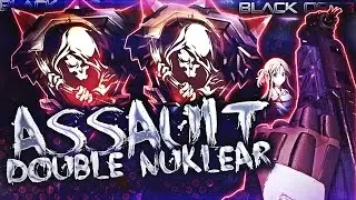 ASSAULT DOUBLE NUKLEAR w/PEACEKEEPER (60FPS)