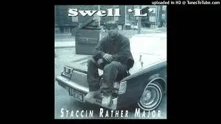 Swell L - Staccin Paper Ft. Young Jones & Rich The Factor (Demo)