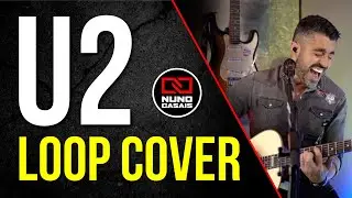 U2 - Sometimes You Can't Make It On Your Own Acoustic Cover Loop by Nuno Casais