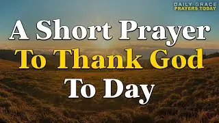 Morning Prayer: Breakthrough, Healing & Joy Are Coming 🙏 Powerful Daily Prayer