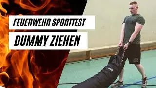 Top Training für das Dummy ziehen / Personenrettung im Feuerwehr Sporttest