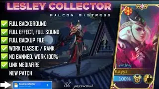 Script Skin Lesley Collector Patch Terbaru | No Password | Full Effect Voice