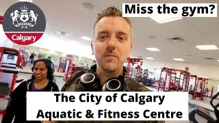 The City of Calgary Aquatic & Fitness Centre | Hitting the gym!
