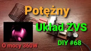 Wydajna nagrzewnica indukcyjna, układ ZVS 360W; Prezentacja, schemat i testy