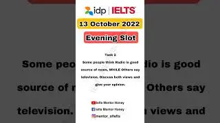 13 October Ielts Exam Review | Evening Slot #ielts #shorts